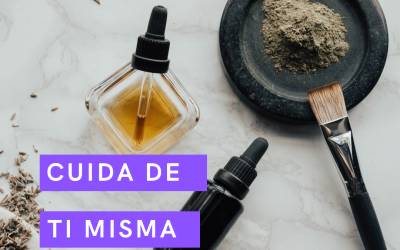 Cuida de ti misma
